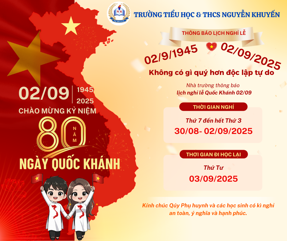 THÔNG BÁO KẾ HOẠCH NGHỈ LỄ QUỐC KHÁNH 02/9/2025 VÀ KHAI GIẢNG NĂM HỌC 2025-2026